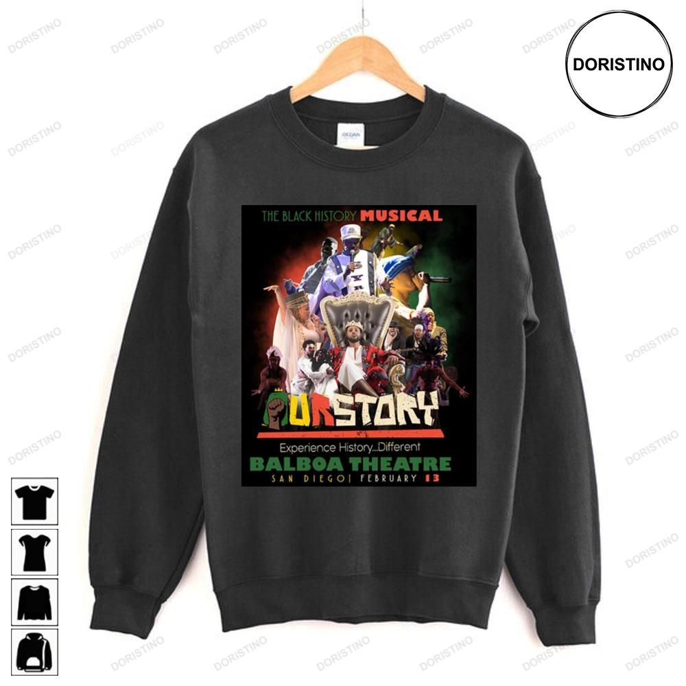 The Black Musical Our Story Awesome Shirts